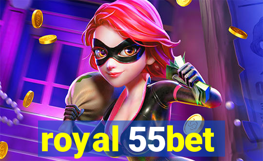 royal 55bet